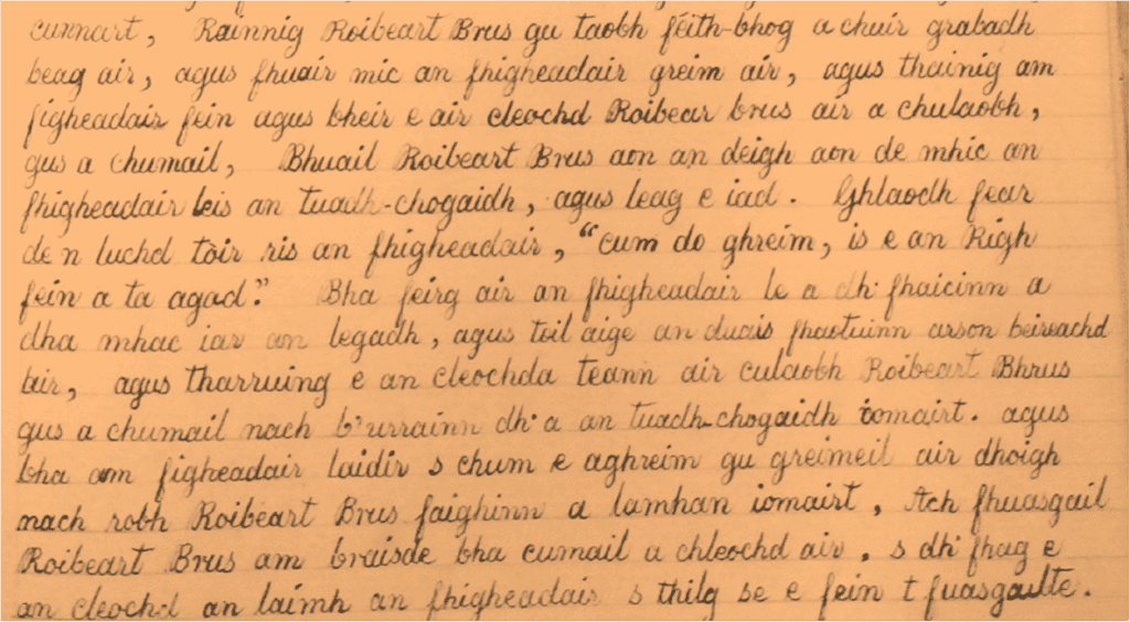 Image: “Keep your grip, it’s the king himself you’ve got (Cum do ghreim, is e an Righ fein a ta agad).” How Bruce lost the brooch, from Dewar MS 5 in Argyll Estates Archives.